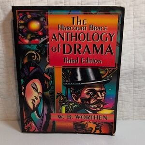 The Harcourt Brace Anthology of Drama Third Edition